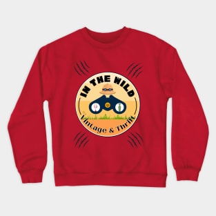 In The Wild Vintage & Thrift Crewneck Sweatshirt